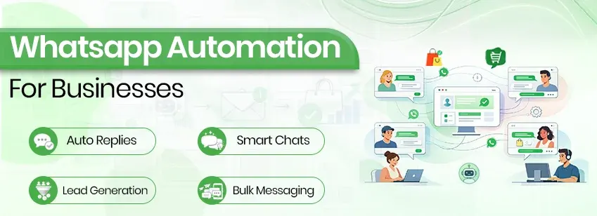 WhatsApp Automation for Businesses growth and lead generation